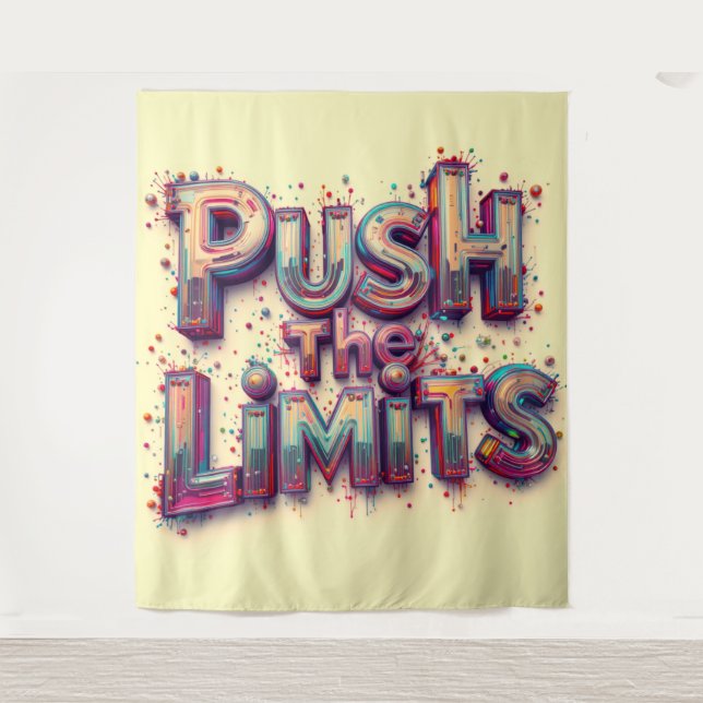Push The Limits Tapestry (Front)