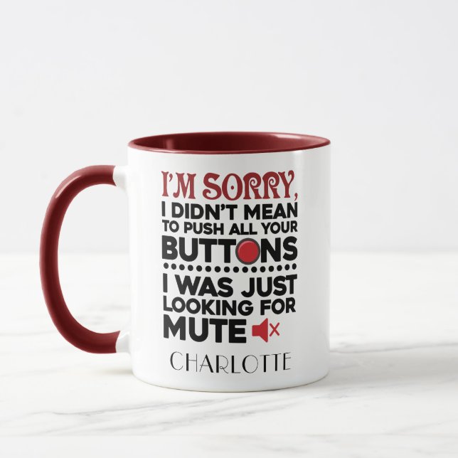 Push Your Buttons Mom Holiday Gag Mug (Left)