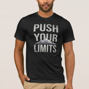 Push your Limits, Motivational Typography T-shirt