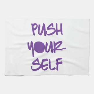 Push Yourself Motivational Workout Gym Kitchen Towel