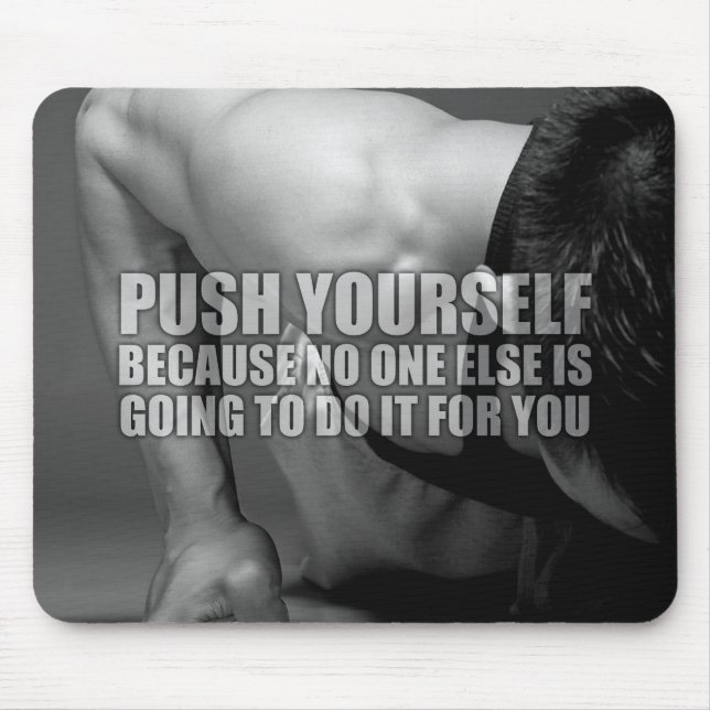 Push Yourself - Workout Motivational Mouse Pad (Front)