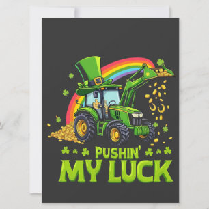 Pushing My Luck Funny Excavator St Patrick's Day  Holiday Card