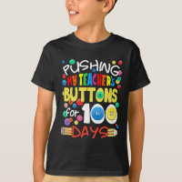 Pushing My Teacher's Buttons For 100 Days Fun Scho