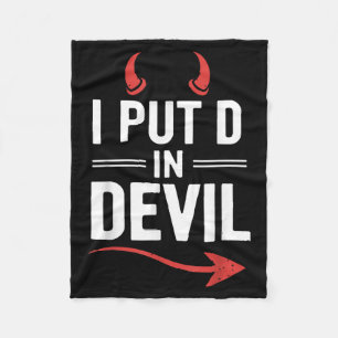 Put D in Devil Funny Halloween Matching Couple Fleece Blanket