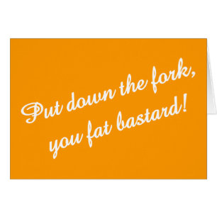 Put down the fork