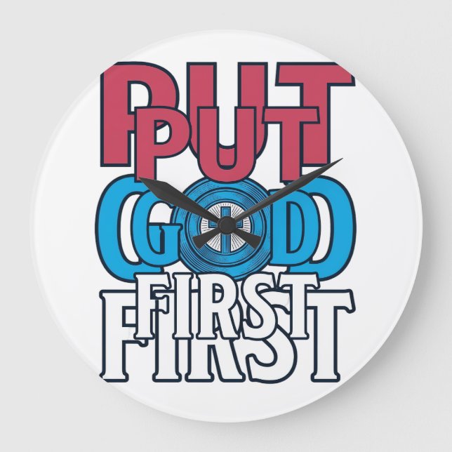 Put God First Christian Quote Vector Large Clock (Front)