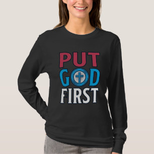 Put God First Christian Quote Vector T-Shirt