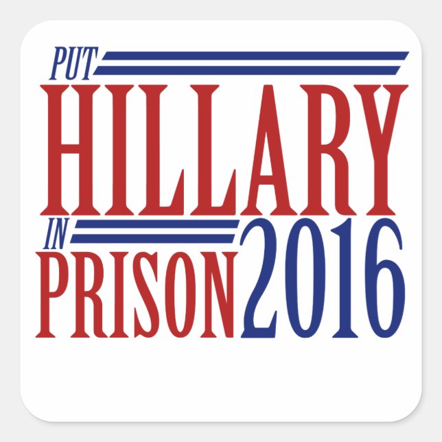 Put hillary in prison 2016 square sticker (Front)