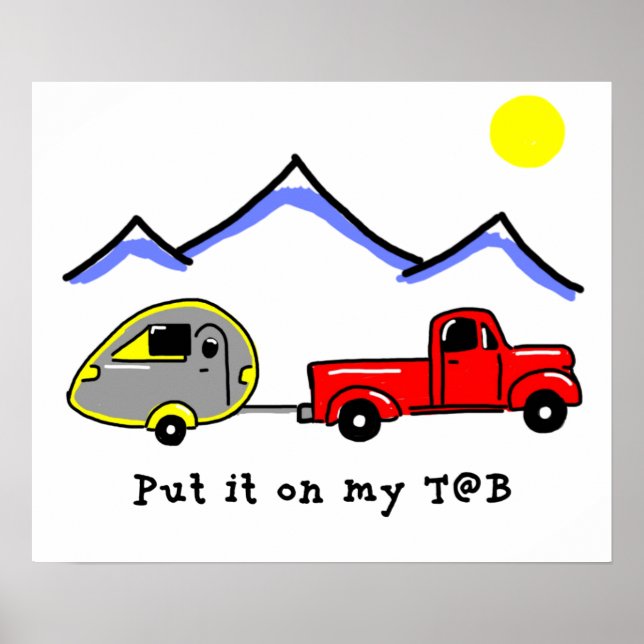 Put it on my T@B Poster (Front)