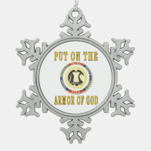PUT ON THE ARMOR OF GOD SNOWFLAKE PEWTER CHRISTMAS ORNAMENT