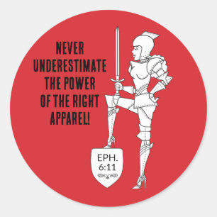 "Put on the complete Suit of Armor"  Classic Round Sticker