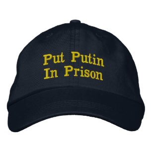 Put Putin In Prison Embroidered Hat