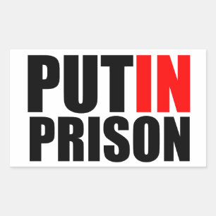 Put Putin in prison Sticker