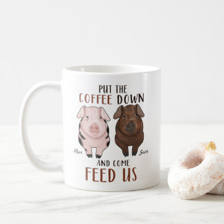 Put The Coffee - Pig - Personalized Mug