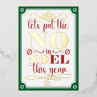 Put the NO in Noel