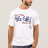 Put Your Big Girl Pants On by Penchant Lama