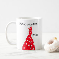Put Your Feet Up Relax Mug