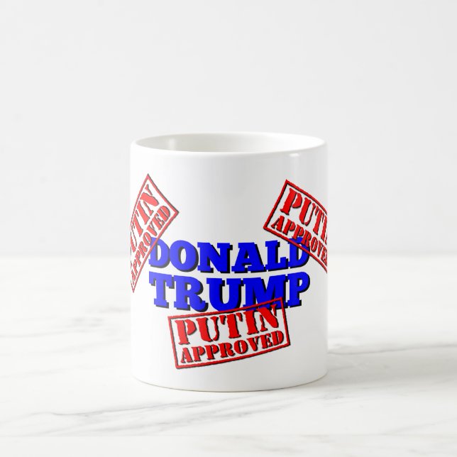 Putin Approved Trump Coffee Mug (Center)