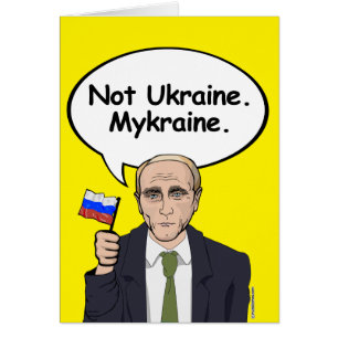 Putin Birthday Card - Not Ukraine Mykraine - - Ele