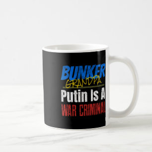 Putin Is A War Criminal Ukraine Ukrainian  Coffee Mug