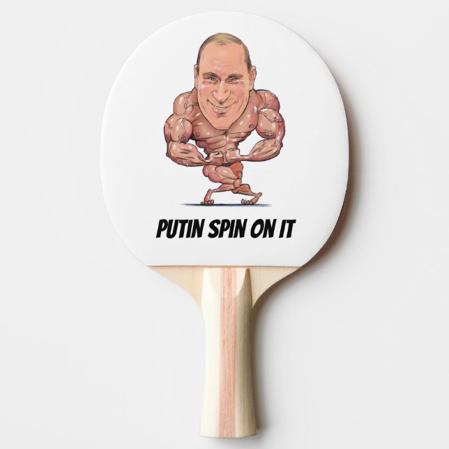 Putin Spin On It Ping Pong Paddle (Front)