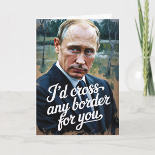 Putin Valentine Political Satire Funny  Card