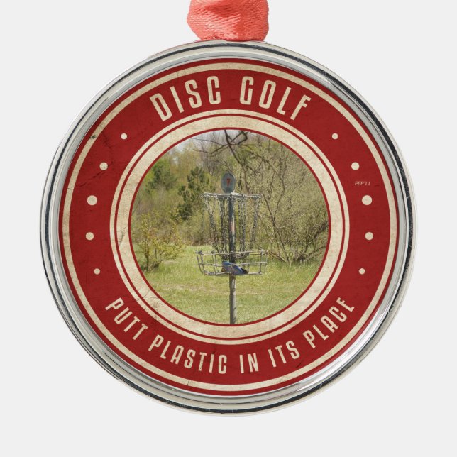 Putt Plastic In Its Place Metal Ornament (Front)