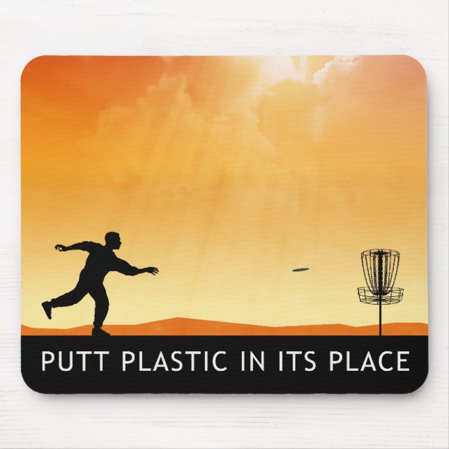 Putt Plastic In Its Place Mouse Pad (Front)
