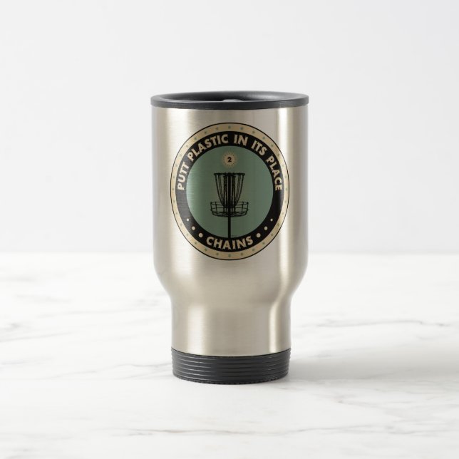 Putt Plastic In Its Place Travel Mug (Center)