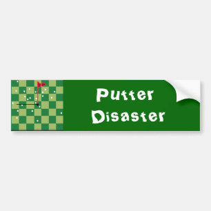 Putter Disaster Bumper Sticker