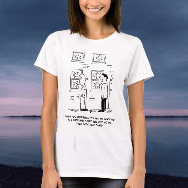 Putting Windows In. A Misunderstanding. T-Shirt (Creator Uploaded)