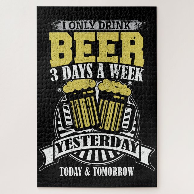 Puzzle Boire De La Bière 3 Jours Par Semaine (Vertical)