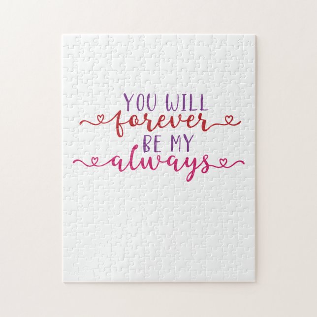 Puzzle Cadeau Couple Vous Serez Jamais Mon Toujours (Vertical)