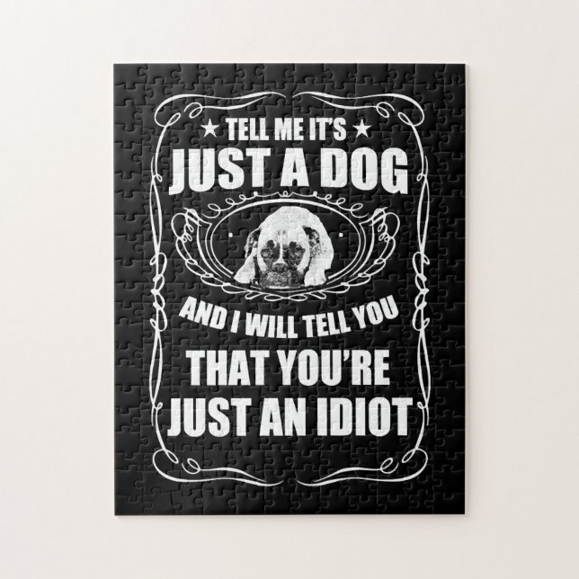 PUZZLE DIS-MOI QUE C'EST JUSTE UN CHIEN UN CARLIN (Vertical)