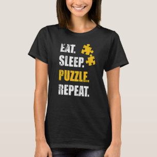 Puzzle Game Eat Sleep Puzzle Repeat Jigsaw Puzzle T-Shirt