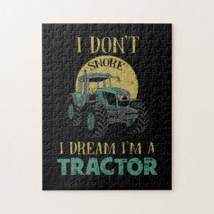 Puzzle I Don't Snore I Dream I'm a Tractor Funny Tractor