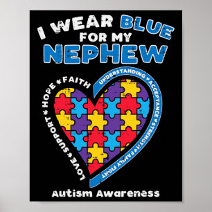 Puzzle I Wear Blue Nephew Autism Awareness Family Poster