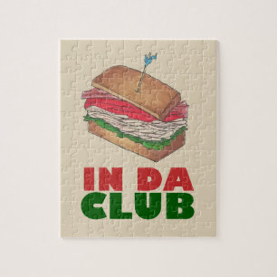Puzzle In Da Club Turkey Club Sandwich Funny Foodie Cadea
