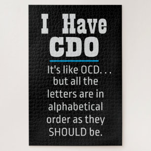 Puzzle J'ai le Humour OCD noir Funny CDO