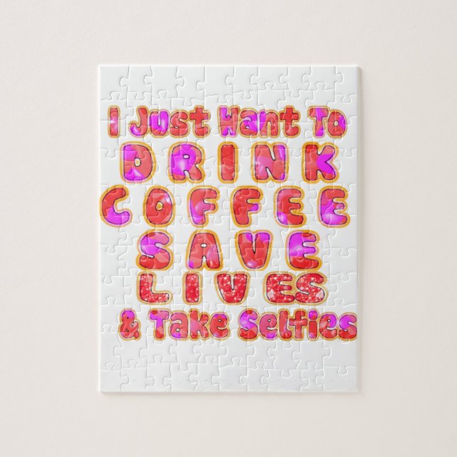 Puzzle Je veux juste boire du café sauver des vies et (Vertical)