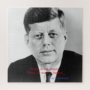 Puzzle JFK John F. Kennedy Citation Les choses n'arrivent