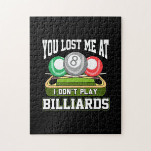 Puzzle Joueur de billard   Vous M'Avez Perdue Au Billard