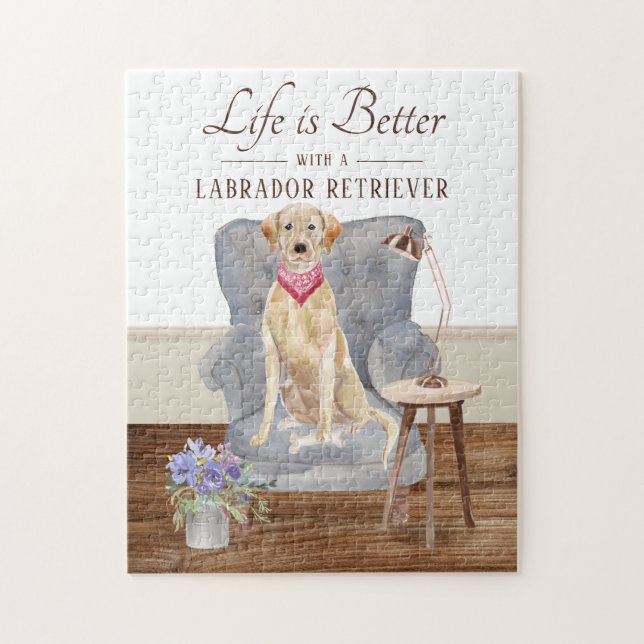 Puzzle La Vie Se Fait Avec Un Labrador Retriever. (Vertical)