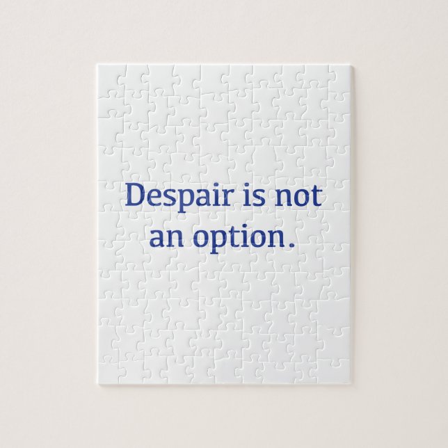 Puzzle Le désespoir n'est pas une option (Vertical)