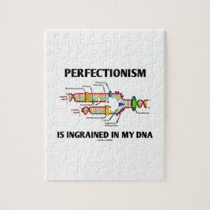 Puzzle Le perfectionnisme Ingrained en mon ADN (l'humour)