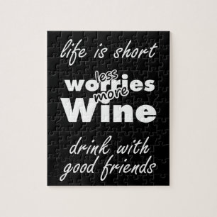 Puzzle Less Worries More Wine Drink Wine with Friends
