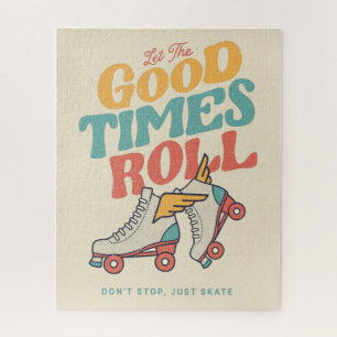 Puzzle LET THE GOOD TIMES ROLL 80s RETRO ROLLER SKATE