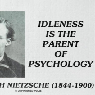 Puzzle L'Idlesse Est Le Parent De La Psychologie Nietzsch
