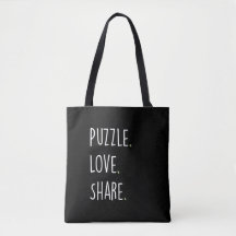 Puzzle. Love. Share. Tote Bag