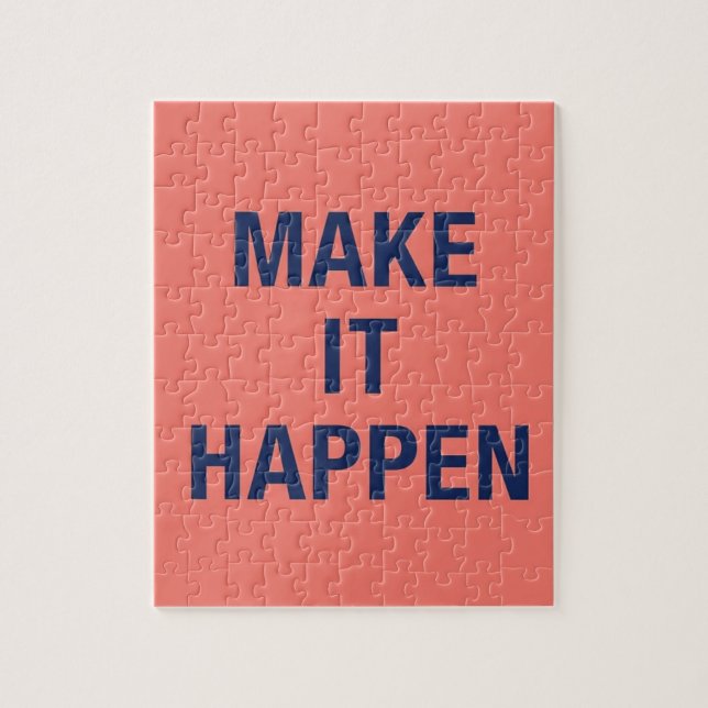 Puzzle Make it happen motivational quote (Vertical)